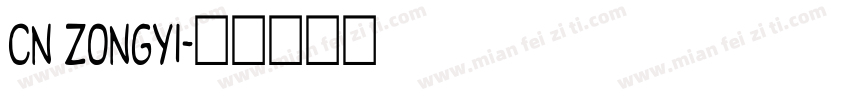 CN Zongyi字体转换